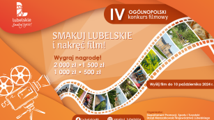 Pomarańczowo-brązowy plakat promujący IV Ogólnopolski Konkurs Filmowy „Lubelskie. Smakuj życie!”, na plakacie stara kamera filmowa i fragment taśmy filmowej z widocznymi zdjęciami z podryży